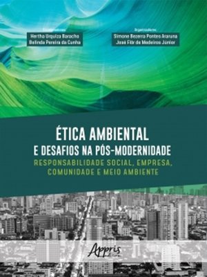 cover image of Ética Ambiental e Desafios na Pós-Modernidade
